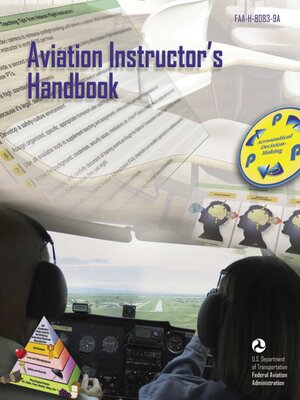 cover image of Aviation Instructor's Handbook: FAA-H-8083-9A